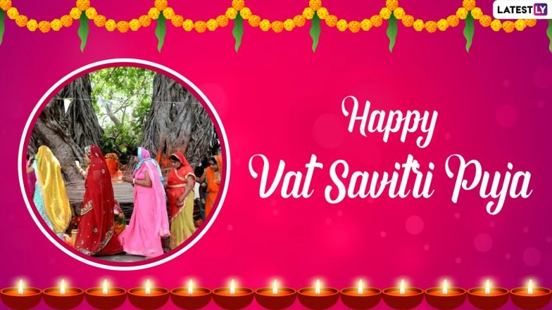 Vat Savitri 2021: Best Quotes and Wishes to Share with Your Husband on Savitri Brata Vrat