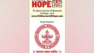 Business News | Beacons of Hope Restoring Our Faith In Humanity One Act at a Time