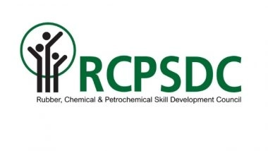 Business News | Rubber Skill Development Council Expanding Its Vertical to Cover the Chemical and Petrochemicals (Plastic) Sector