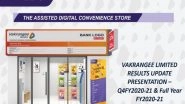 Business News | Vakrangee Q4 Revenue Up 37 Pc to Rs 102 Crore