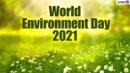 World Environment Day 2021: Quotes To Inspire Us All To Stop Harming Nature And Instead Preserve It For Future Generations