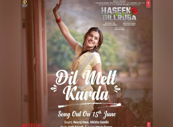 Entertainment News | Taapsee Pannu Starrer 'Haseen Dillruba' Makers to Soon Drop First Song 'Dil Melt Karda'