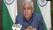India News | Extremely Alarming Law and Order Situation in WB Says Governor Dhankhar; Summons Chief Secy