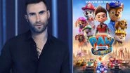 PAW Patrol&ndash;The Movie: Adam Levine To Contribute Original Song for the Animated Flick