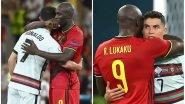 Romelu Lukaku Comforts Dejected Cristiano Ronaldo After Portugal Gets Eliminated from Euro Cup 2020, Defending Champions Lose to Belgium 0-1 (Watch Video)