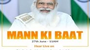 India News | PM Modi to Address Mann Ki Baat Today