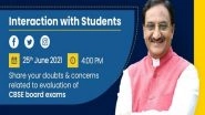 India News |  Ramesh Pokhriyal to Interact with Students Today to Discuss Their Concerns Related to Evaluation of CBSE Board Exams
