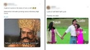 Ludo Funny Memes And Jokes Go Viral As Bombay High Court Decides Whether It's A Game Of Skill Or Chance