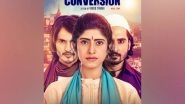 Business News | 'The Conversion' is a Sensitive Story About Today's India