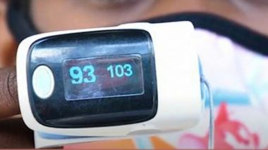 COVID-19 in India: Know What to Do If Oxygen Saturation is 93% or Lower (Watch Video)