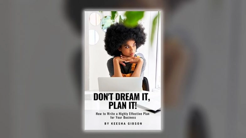 Gibson Consulting & Solutions is Thrilled to Announce the Launch of the eBook ‘Don’t Dream It, Plan It!’
