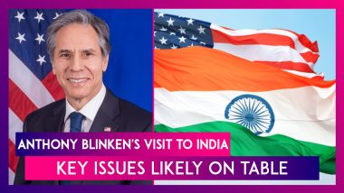 Anthony Blinken, US Secretary Of State’s Visit To India: Key Issues Likely On Table