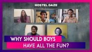 Hostel Daze 2: Manipulations, Masti And The Mess-y Food! Chatting With The Cast