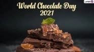 World Chocolate Day 2021 Wishes: Best Chocolaty Quotes, Greetings, WhatsApp Messages, HD Images and Wallpapers to Celebrate the Sweet Delight