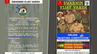 Swarnim Vijay Varsh Painting Competition: Indian Army Invites Application for Online Competition to Commemorate 50 Years of India’s Victory Over Pakistan in 1971