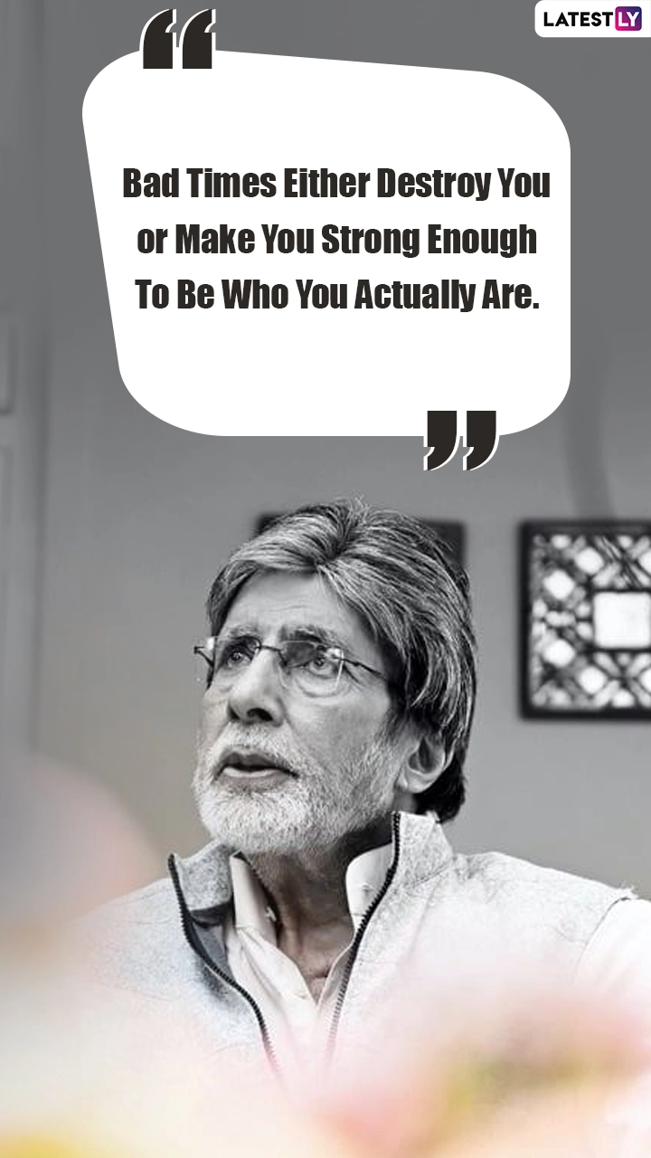 Amitabh Bachchan Quotes and Thoughts That Will Inspire You to No End | 👍  LatestLY, image size:720x1280