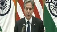 World News | We Remain Engaged in Afghanistan Despite Troop Withdrawal, Says Blinken