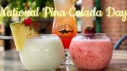 National Pina Colada Day 2021: 'If You Like Pina Coladas' Here Are Seven Fun Facts About This Beloved Cocktail In Celebration of This Day
