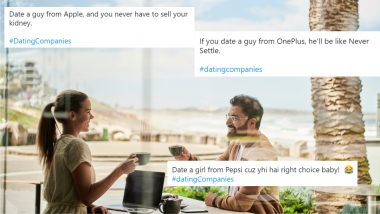 #datingCompanies Funny Memes Take Over Twitter! From LIC to Dettol, What It Would Be Like To Date Someone From These Companies and Brands