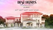 Business News | 'Desi Homes - Property Expo 2021', to Be Showcased in Dubai