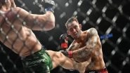 Sports News | UFC 264: Poirier Overpower McGregor Via Doctor Stoppage After Irishman Suffers Freak Leg Break