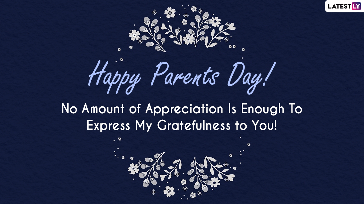 National Parents' Day 2021 Greetings and Quotes: WhatsApp Messages ...