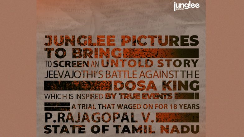 Junglee Pictures Announces A Film On Jeevajothi Santhakumar's Battle Against Dosa King P Rajagopal