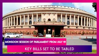 Monsoon Session Of Parliament From July 19; Know The Key Bills Set To Be Tabled