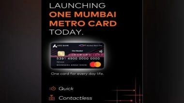 Business News | Mastercard, Mumbai Metro and Axis Bank Launch 'One Mumbai Metro Card', to Ensure a Seamless Commute for Mumbaikars