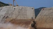 World News | Angering Egypt and Sudan, Ethiopia Completes Second Phase of Filling Africa's Largest Dam