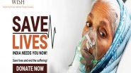 Business News | WISH Re-launches, 'Save Lives: Help India Now'