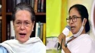 West Bengal CM Mamata Banerjee to Meet Sonia Gandhi at 4:30 PM Tomorrow
