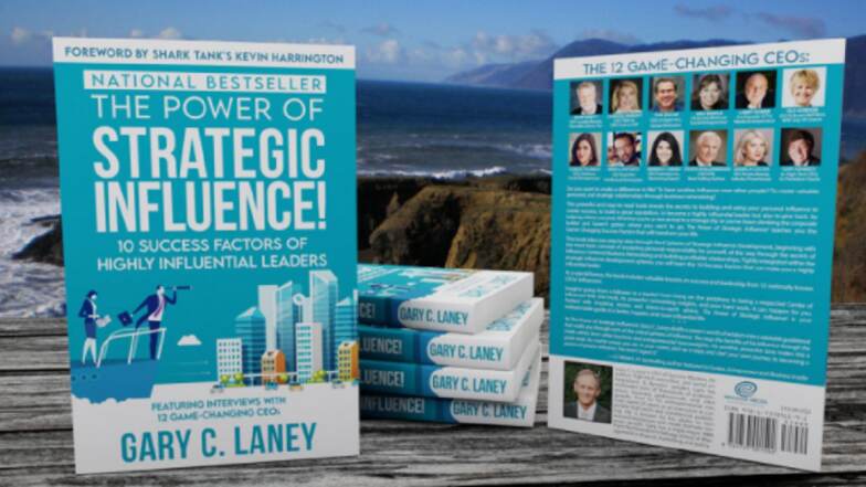 Gary C Laney’s Book ‘The Power of Strategic Influence’ Becomes a No 1 Amazon Bestseller