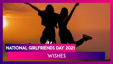 National Girlfriends Day 2021 Wishes & WhatsApp Messages To Celebrate the Day With Your Girl Gang!