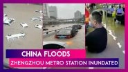 China Floods: Zhengzhou Metro Station Inundated, Passengers Stranded In Waist-High Water In Trains