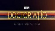 Entertainment News | Season 13 Trailer for 'Doctor Who' Unveiled at Comic-con Panel