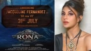 Jacqueline Fernandez&rsquo;s First Look From Kichcha Sudeep&rsquo;s Vikrant Rona To Be Out on July 31!