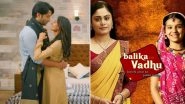Kuch Rang Pyar Ke Aise Bhi to Balika Vadhu, Top 5 TV Shows That Got Renewed for Another Season Due to Its Popularity