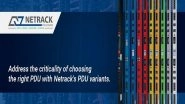 Business News | Address the Criticality of Choosing the Right PDU with Netrack's PDU Variants