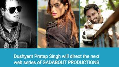Dushyant Pratap Singh Will Direct The Next Web Series of GADABOUT PRODUCTIONS
