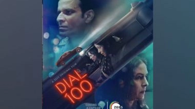Entertainment News | Manoj Bajpayee, Neena Gupta, Sakshi Tanwar Starrer Crime-thriller 'Dial 100' to Premiere on Zee 5