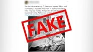 Father Stan Swamy Chained to Hospital Bed Even in His Final Moments? Here&rsquo;s the Truth Behind the Fake Photo Going Viral on Social Media