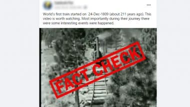 Fact Check: Viral Clip Showing Journey of The World's First Train is Fake, Here Is The Truth Behind the Video