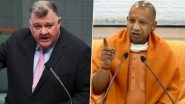 Australian MP Craig Kelly Lauds UP Government&rsquo;s COVID-19 Management, Says 'Any Chance They Could Loan Us Their Chief Minister Yogi Adityanath&rsquo;