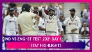 IND vs ENG Stat Highlights 1st Test 2021 Day 1: Bowlers Put India on Top