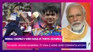 Neeraj Chopra Wins Gold For India In Javelin Throw At Tokyo Olympics 2020: Wishes Pour In From PM Modi, Anand Mahindra, PT Usha, & More; Kiren Rijiju Pops The Bubbly