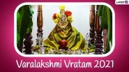 Varalakshmi Vratham 2021 Images & HD Wallpapers for Free Download Online: Celebrate Varamahalakshmi Vratha With These Wishes, Messages and Greetings