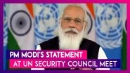PM Modi's Statement At UN Security Council Meet, Says, Five Principles Required For Global Maritime Security