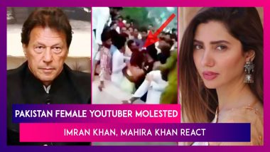 Pakistan Female YouTuber Molested, Imran Khan, Mahira Khan, & Others React To Shocking Incident In Lahore