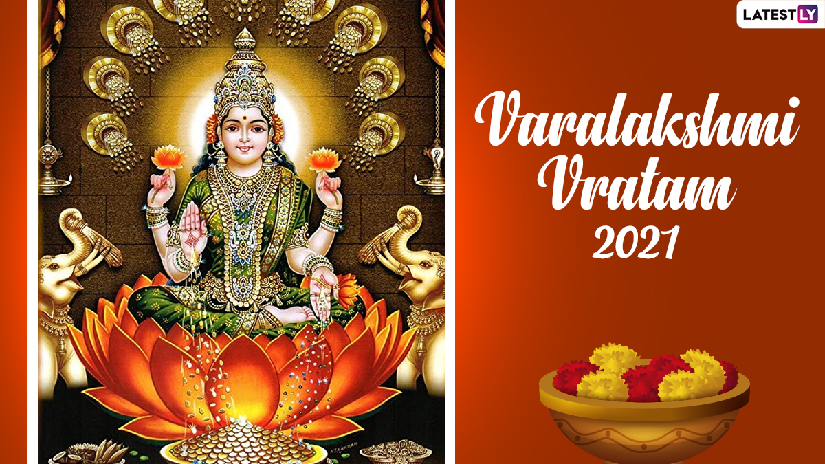 Varalakshmi Vratham 2021 in India: Date, Shubh Muhurat and ...